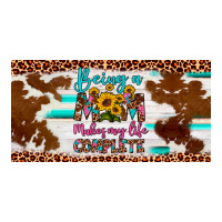 being a mom makes my life complete license plate | Teevron