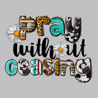 Pray Without Ceasing Long Sleeve Tee | Teevron