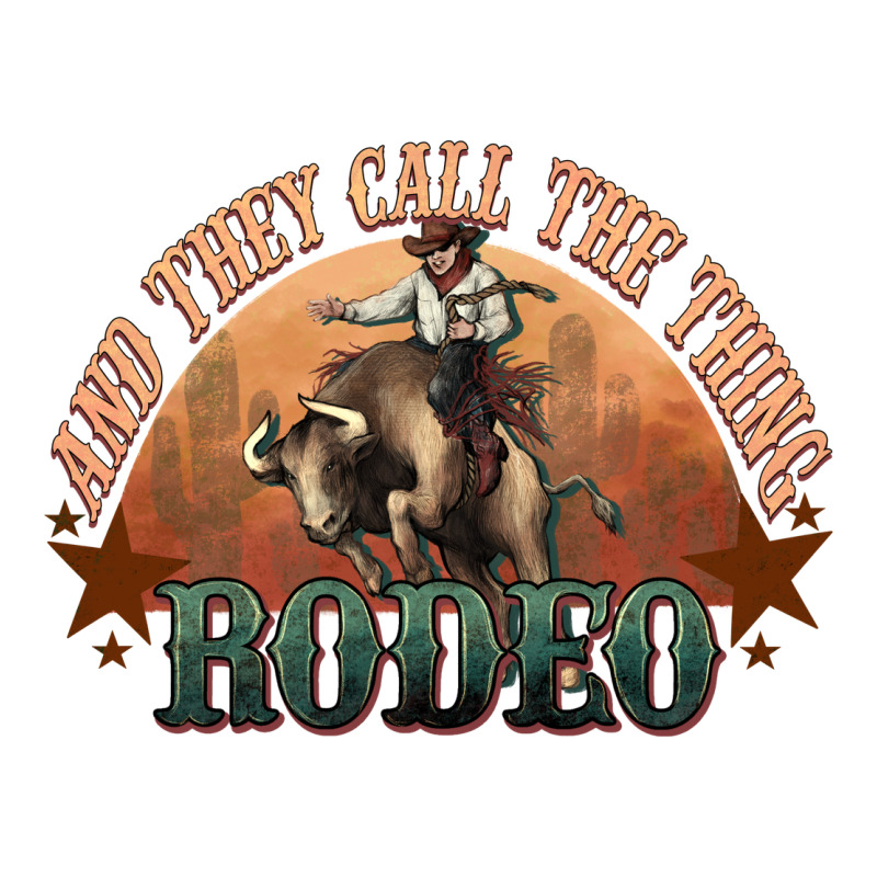 And They Call The Thing Rodeo Bull Bullfighter Zipper Hoodie by HowdyJamesFarm | Teevron