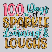 100 Days Of Sparkle Learning And Loughs Heavyweight Sweatshirt | Teevron