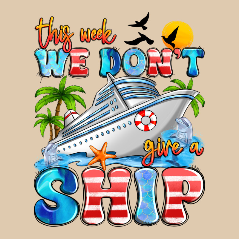 This Week We Don't Give A Ship Heavyweight Sweatshirt by Artiststas | Teevron