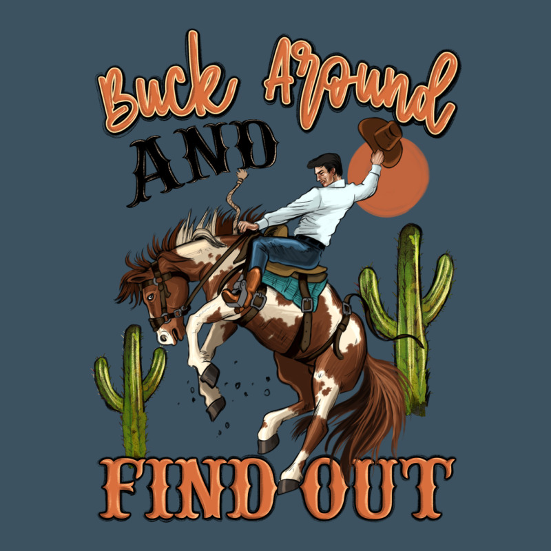 Buck Around And Find Out Rodeo Cowboy Urban Heavy Tee by MaliasSmallBusiness | Teevron