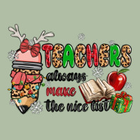Teachers Always Make The Nice List Urban Heavy Tee | Teevron
