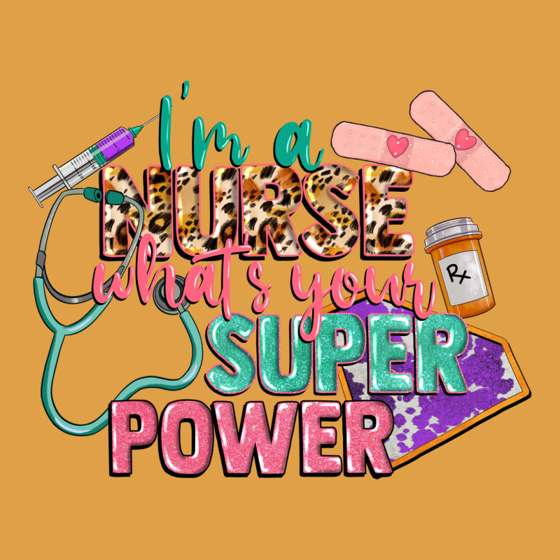 I'm A Nurse What's Your Superpower Premium Hoodie by CowGirlArtShop | Teevron
