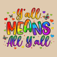 Y All Means All Y All Heavyweight Sweatshirt | Teevron