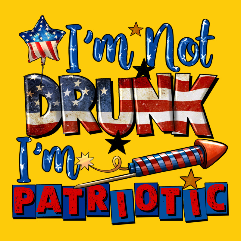 I'm Not Drunk I'm Patriotic 4th Of July Premium Hoodie by CowGirlArtShop | Teevron