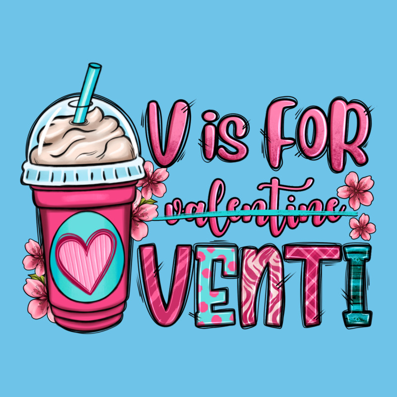 V Is For Valentine Venti Coffee Cup Premium Sweatshirt by OliviaCreatesArt | Teevron