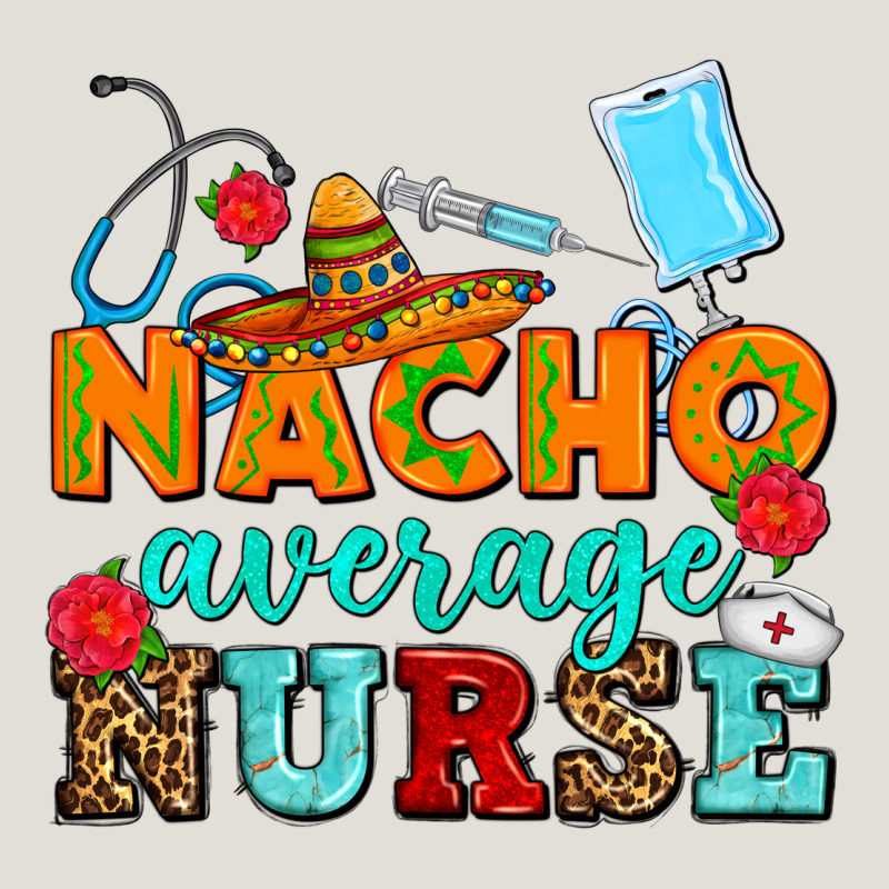Nacho Average Nurse Heavy Core Tee by AdoDesignShop | Teevron
