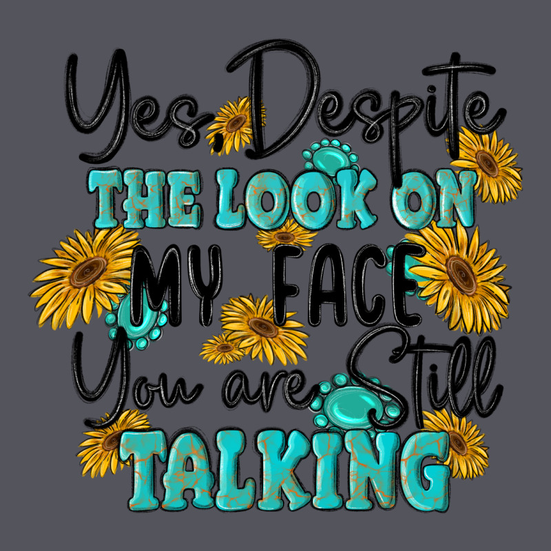 You Despite The Lok On My Face You Are Still Talki Vintage Hoodie by MaliasSmallBusiness | Teevron