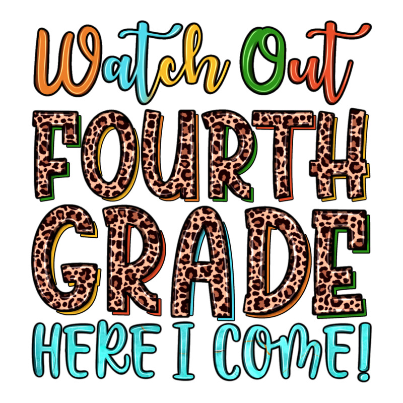Watch Out Fourth Grade Here I Come! Classic Tee by JahusDesignShop | Teevron