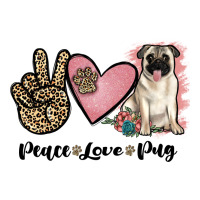 peace love pug | Teevron