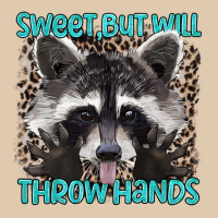 Sweet But Will Throw Hands Heavyweight Sweatshirt | Teevron