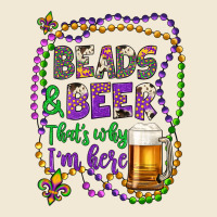 Beads & Beer That's Why I'm Here Premium Tee | Teevron