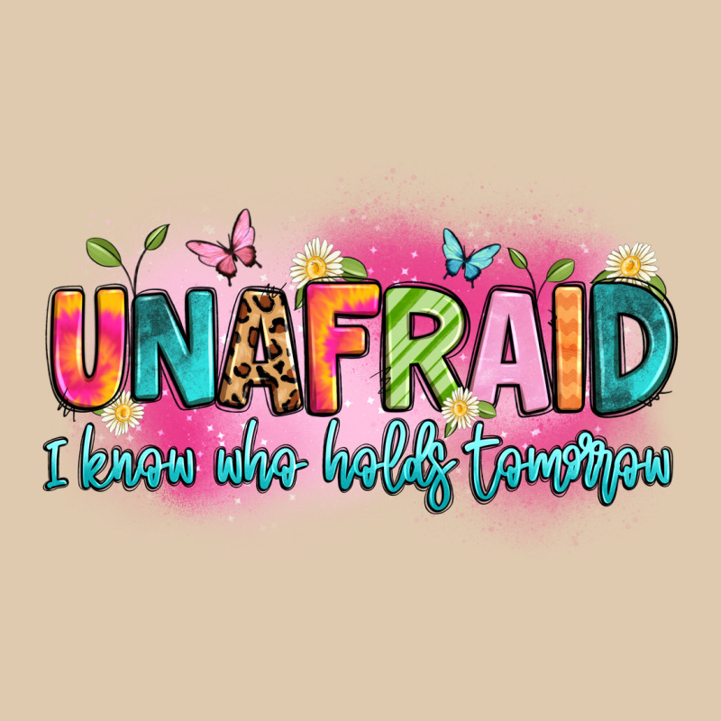 Unafraid I Know Who Holds Tomorrow Heavyweight Sweatshirt by Artiststas | Teevron