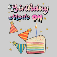 Birthday Mode On Premium Tee | Teevron