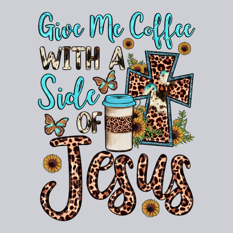Give Me Coffee With A Side Of Jesus Classic Tee by JahusDesignShop | Teevron
