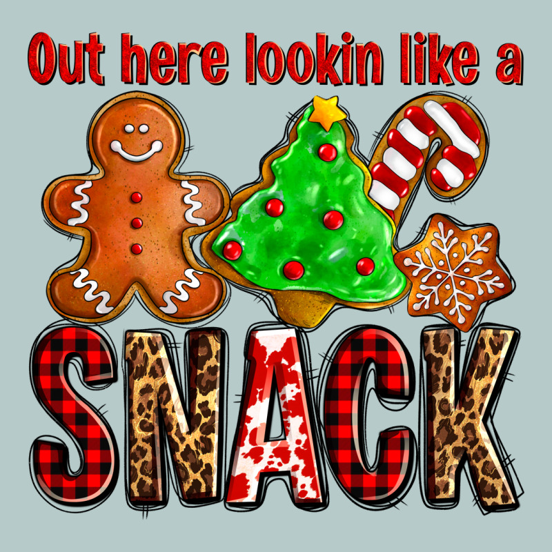 Out Here Lookin Like A Snack Ado Heavy Core Tee by AdoDesignShop | Teevron