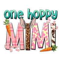 One hoppy Mimi Easter Day | Teevron
