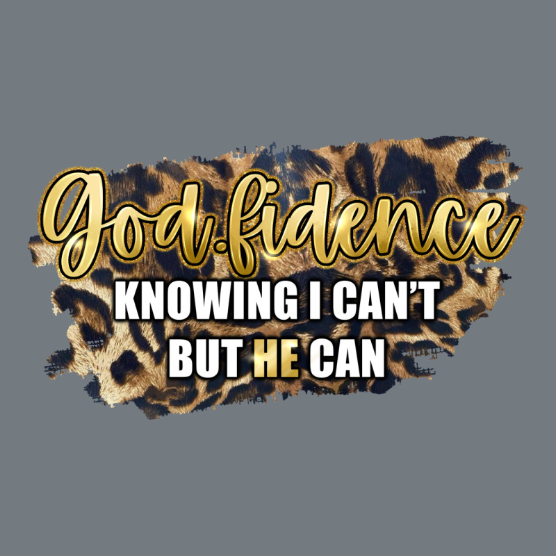 God Fidence Knowing I Can't But He Can Heavyweight Sweatshirt by Artiststas | Teevron