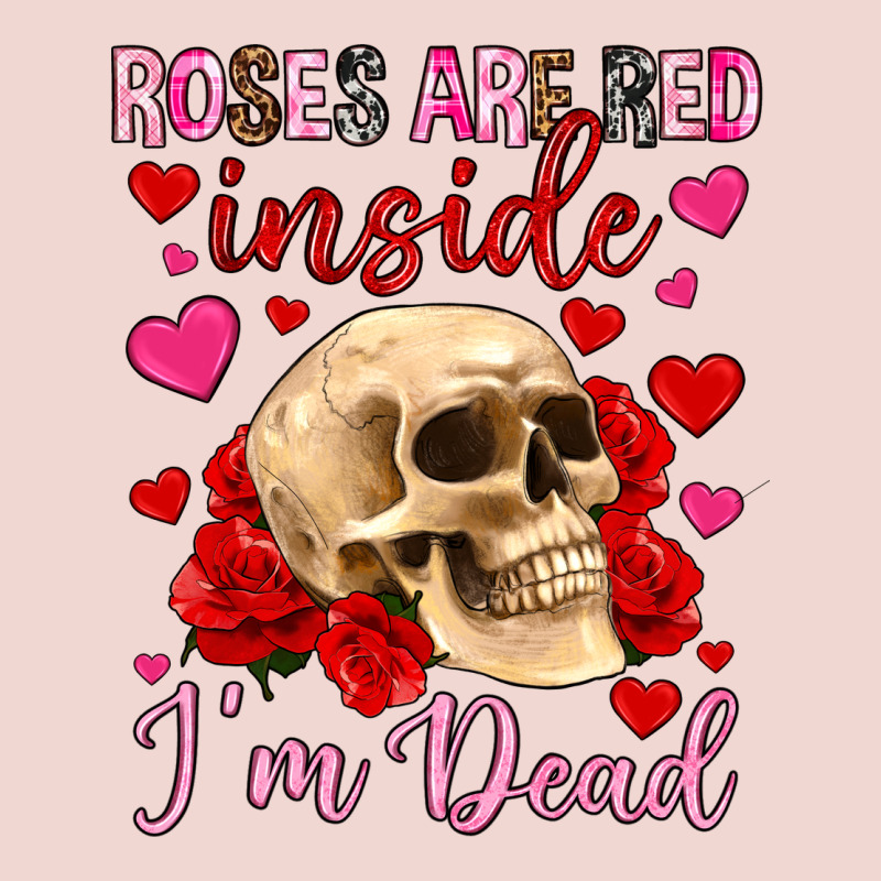 Roses Are Red Inside I M Dead Premium Sweatshirt by OliviaCreatesArt | Teevron
