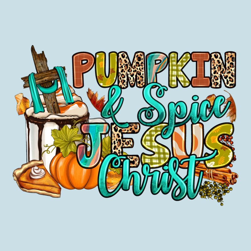Pumpkin Spice And Jesus Christ Ladies Tee by RanaPortraitStore | Teevron