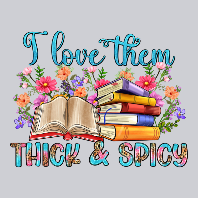 I Love Them Thick And Spicy Heavyweight Sweatshirt by Artiststas | Teevron