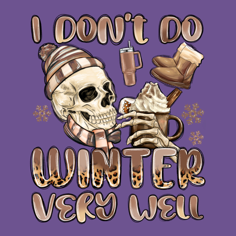I Don't Do Winter Very Well Vintage Tee by MaliasSmallBusiness | Teevron