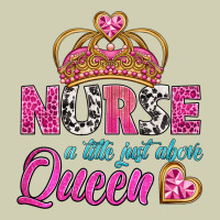 Nurse A Title Just Above Queen Heavy Core Tee | Teevron