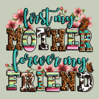 First My Mother Forever My Friend Long Sleeve Tee | Teevron