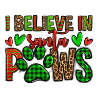 i believe in santa paws christmas | Teevron