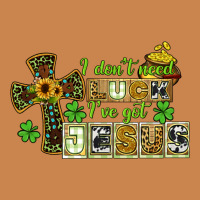 I Dont Need Luck Ive Got Jesus Heavyweight Hoodie | Teevron