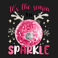 It's The Season To Sparkle Classic Tee | Teevron