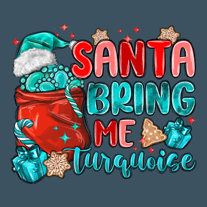 Santa Bring Me Turquoise Urban Heavy Tee by MaliasSmallBusiness | Teevron