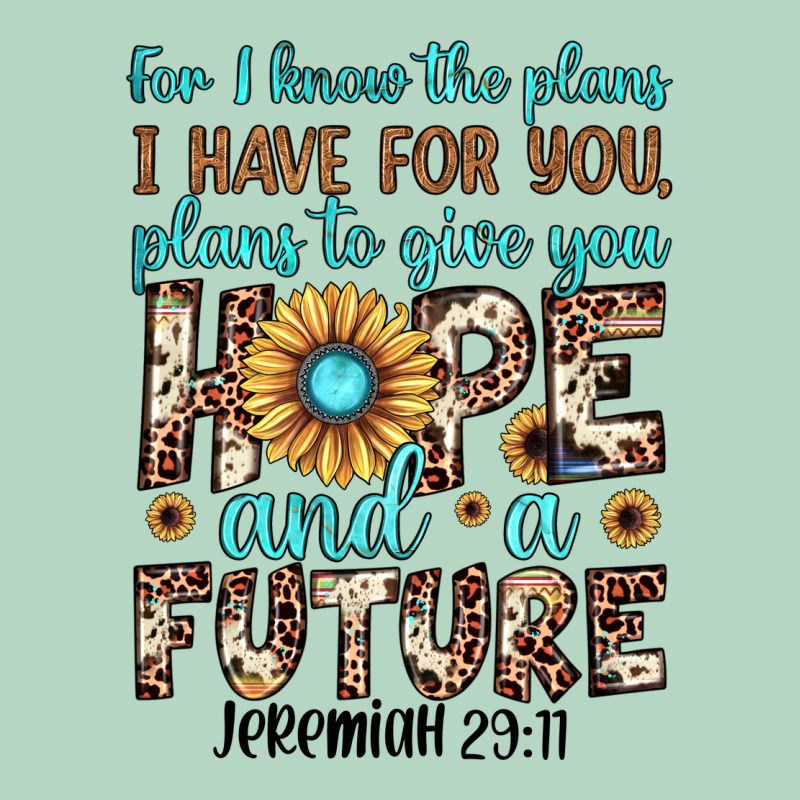 For I Know The Plans I Have For You Plans To Give You Hope And A Futur Classic Tee by JahusDesignShop | Teevron