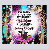 I'm Sorry If You Find My Resting Bitchface Intimid Zipper Hoodie | Teevron