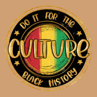 Do It For The Culture Black History Vintage Tee | Teevron