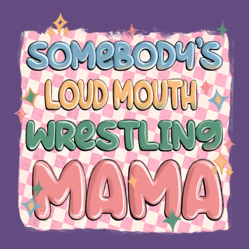 Somebody's Loud Mouth Wrestling Mama Vintage Hoodie by MaliasSmallBusiness | Teevron