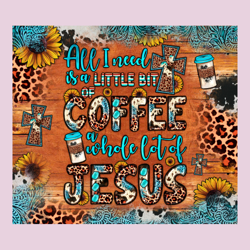 All I Need Is A Little Bit Of Coffee And O Whole Lot Of Jesus Classic Tee by JahusDesignShop | Teevron