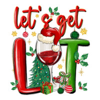 let's get lit | Teevron