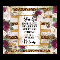 Mother's Day She Is Inspiring Fearless Selfless Strong Love Wilse Mom  Zipper Hoodie | Teevron