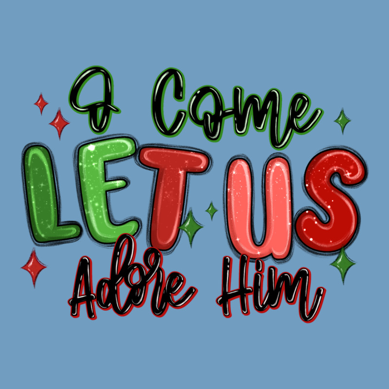 O Come Let Us Adore Him Christmas Urban Heavy Tee by MaliasSmallBusiness | Teevron