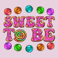 Sweet To Be Candy Ladies Tee | Teevron