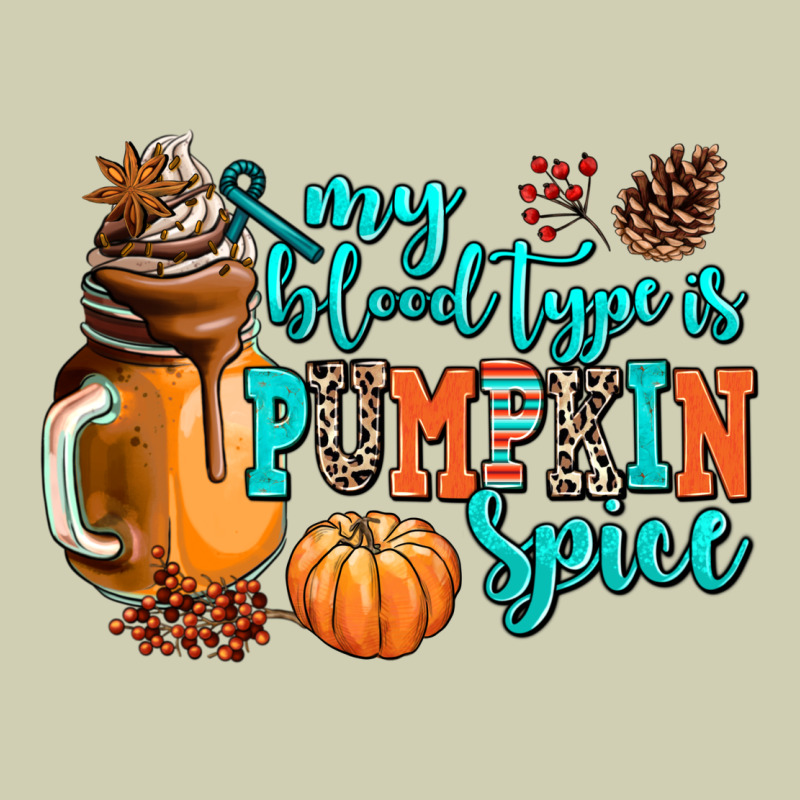 My Blood Type Is Pumpkin Spice Heavy Core Tee by AdoDesignShop | Teevron