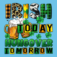 Irish Today Hungover Tomorrow Premium Sweatshirt | Teevron