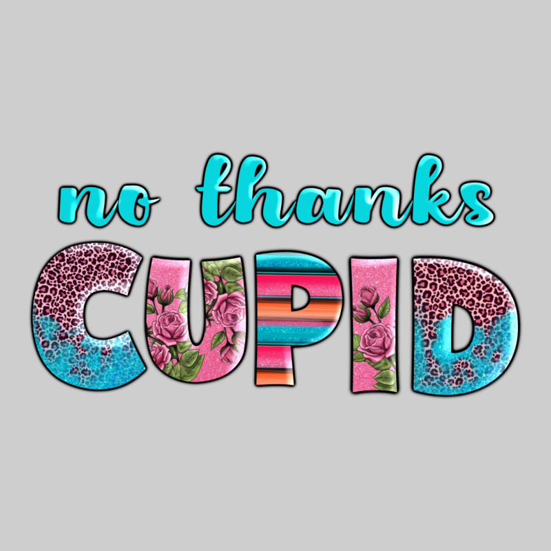 No Thanks Cupid Premium Tee by AdoDesignShop | Teevron