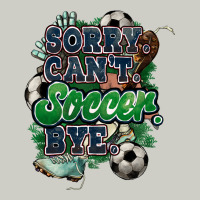 Sorry Can't Soccer Bye Heavyweight Hoodie | Teevron