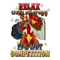 relax were all crazy its not competition | Teevron
