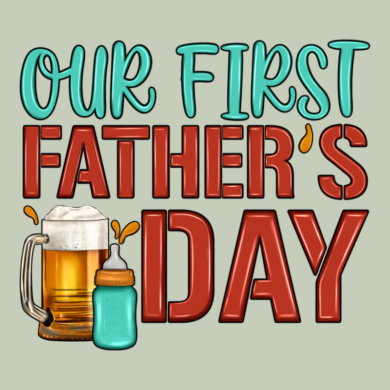 Our First Father's Day Ladies Tee by Artiststas | Teevron