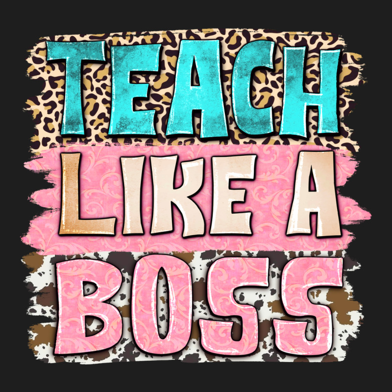 Teach Like A Boss Classic Tee by NancyCooperArtShop | Teevron