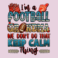 I'm A American Football Grandma We Don't Do That K Ladies Tee | Teevron
